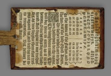 Hornbooks were hand-held devices used to teach children how to read. They were usually made of wood with a handle at the bottom and a piece of paper or parchment printed with the alphabet, creed, and Lord's Prayer stuck on the front and laminated with horn. A child would then be able to hold the hornbook whilst moving around. This would be the first stage in learning to read and in how to become a good Christian. Education at home and at school was entwined with the Protestant Church. Middling children attending free schools, grammar schools and learning at home would learn their letters whilst making their way through texts like primers, catechisms and the Bible.<br />
<br />
Children learned Christian doctrine through their education in reading. But they also acquired knowledge of the faith through wider domestic and church devotional activities like praying, listening to sermons and wall-paintings, as well as through the instillation of gendered moral values. The portability and durability of the horn book was suitable for the little hands of younger children, rather than a book to be read while sat still at a desk. 